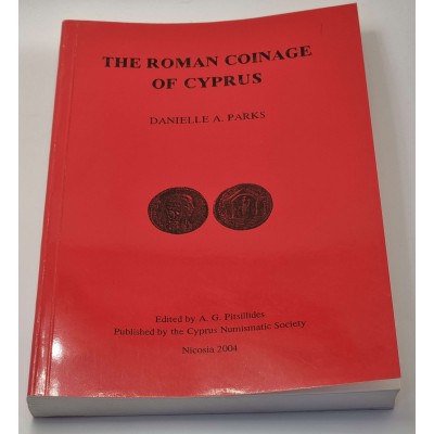 THE ROMAN COINAGE OF CYPRUS BOOK BY DANIELLE A PARKS OUT OF PRINT 2004