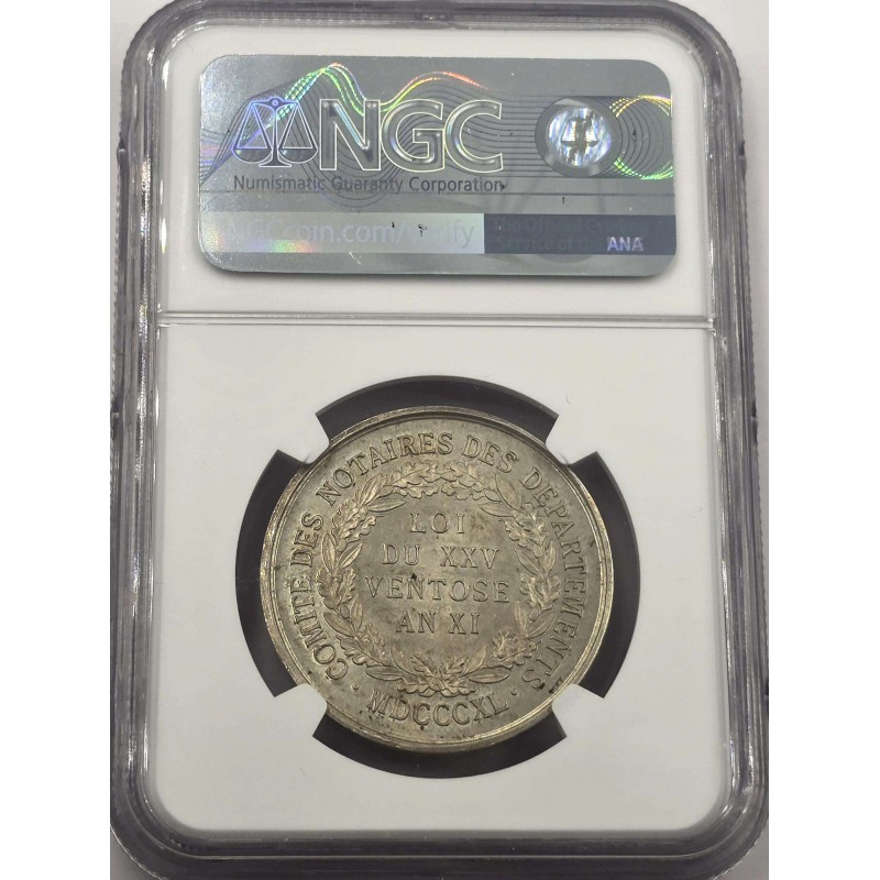 France Napoleon I Silver Medal 1840 Barre Notaries NGC MS62 WORLD COINS