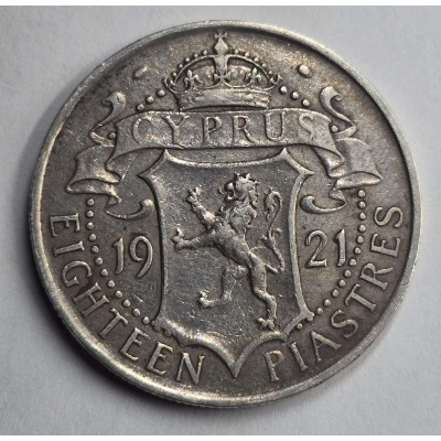 CYPRUS 18 SILVER PIASTRE 1921 COIN KGV VF