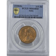 BRITISH INDIA 1/4 ANNA COIN 1930 B KGV PCGS MS64 RD