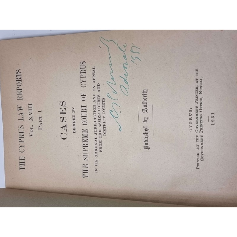 THE CYPRUS LAW REPORTS VOL XVIII  PART I DECIDED BY SUPREAM COURT 1951 ANTIQUES & OTHER COLLECTIBLES