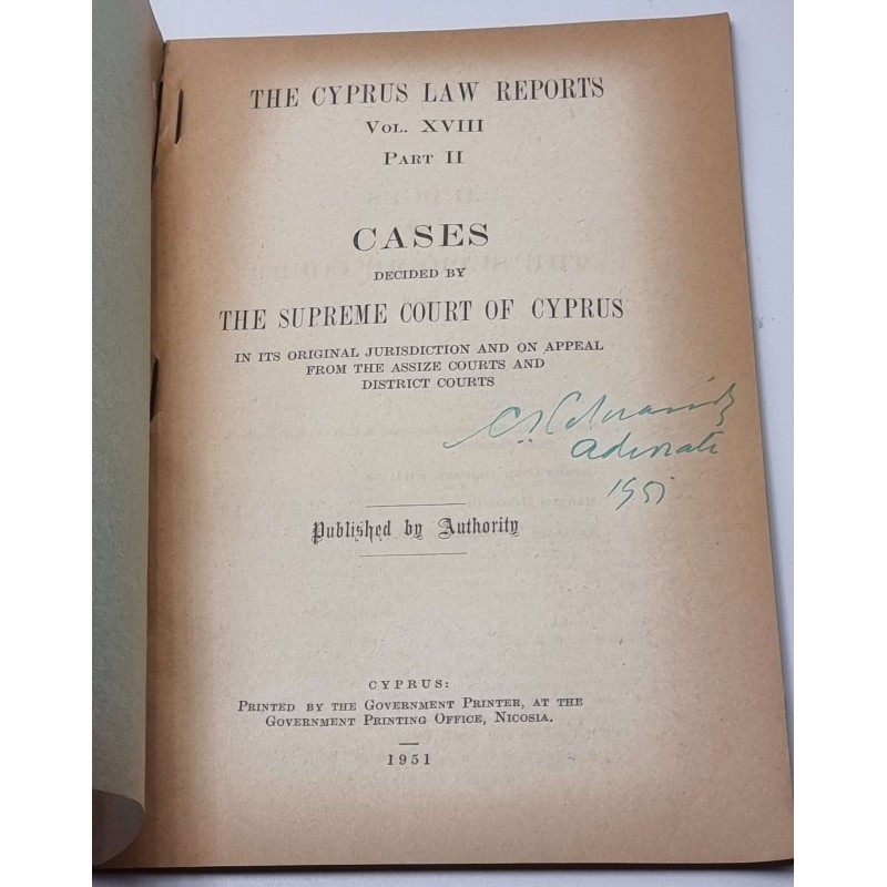 THE CYPRUS LAW REPORTS VOL XVIII  PART II DECIDED BY SUPREAM COURT 1951 ANTIQUES & OTHER COLLECTIBLES