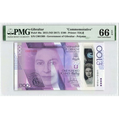Gibraltar 2015 (ND 2017) P40a PMG Gem UNC 66 EPQ 100 Pounds QEII QUEEN ELIZABETH Banknote
