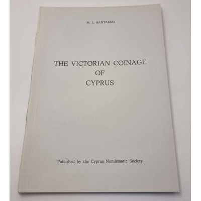 CYPRUS NUMISMATIC SOCIETY THE VICTORIAN COINAGE OF CYPRUS BOOK OUT OF PRINT 1978